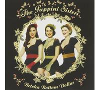 PUPPINI SISTERS - Betcha Bottom Dollar