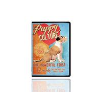 Puppy Culture: The Powerful First 12 Weeks That Can Shape Your Puppy's Future