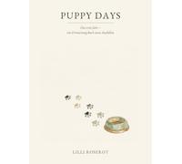 Puppy Days: Das erste Jahr - ein Erinnerungsbuch zum Ausfüllen
