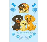 Puppy Dog Tales: The Baby Brother