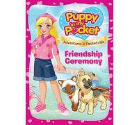 Puppy in My Pocket: The Friendship Ceremony