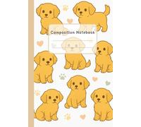 Puppy Love Journal: A Cute Golden Retriever Notebook for Notes, Dreams & Doodles