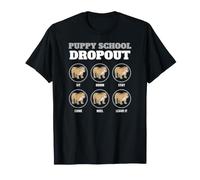 Puppy School Dropout Bouledogue Anglais Humour Chien T-Shirt