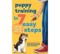 Puppy Training in 7 Easy Steps by Mark Van Wye Mark Van Wye (Auteur)