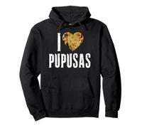 Pupusas I Love Pupusas Salvador Vos Torogoz Nourriture salvadorienne Sweat à Capuche