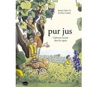 Pur jus Fleur Godard (Auteur), Justine Saint-Lô (Auteur)