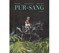 Pur-Sang – Tome 1 : Red Bird – Glénat