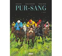 Pur-sang - Tome 02: Snow