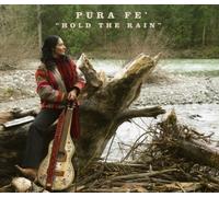 Pura Fe - Hold The Rain