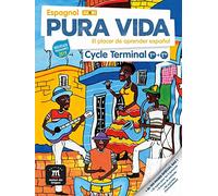 Espagnol 1re-Tle A2-B1 Pura Vida
