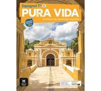 Pura vida Terminale - Livre de l'élève: El placer de aprender español