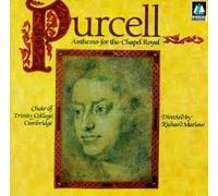 Purcell Anthems for the Chapel Royal