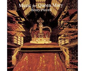 Purcell, H. - Music for Queen Mary