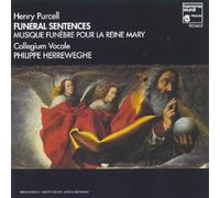 Purcell Henry - Funeral Sentences, Te Deum, Anthems
