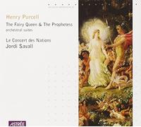 Purcell, Henry - Purcell - The Fairy Queen & The Prophetess (Suites d'orchestre)