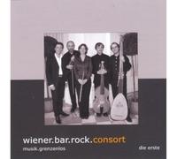 Purcell/Simpson/Platzer : Musik.Grenzenlos. Wiener.Bar.Rock.Consort