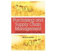 Purchasing And Supply Chain Management Michael Quayle (Auteur)