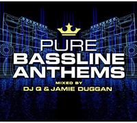 Pure Bassline Anthems