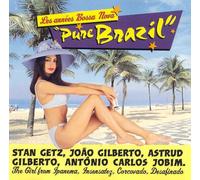 Pure Brazil : Les Années Bossa Nova Getz