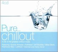 Pure... Chillout by Various [Audio CD] NEUF