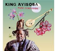King Ayisoba Pure Confusion (Vinyl) 12" Album