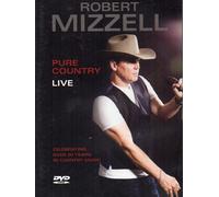Pure Country Live (DVD) Robert Mizzell