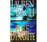 Pure Dynamite Lauren Bach (Auteur)