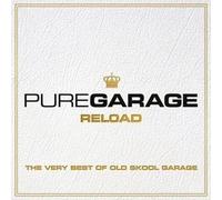 Pure Garage Reload : The Very Best Of Old Skool Garage