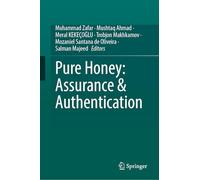 Pure Honey: Assurance & Authentication