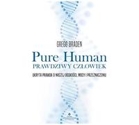 Pure Human - prawdziwy człowiek