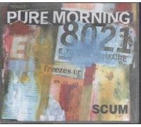 Pure Morning - Scum [Import]