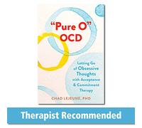 "Pure O" OCD: Letting Go of Obsessive Thoughts with Acceptance and Commitment Therapy