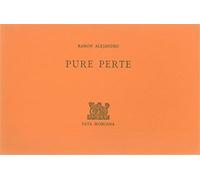 Pure perte - Ramon Alejandro - Fata Morgana - broché - Livre