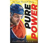 Pure Power: The Leon Draisaitl Story