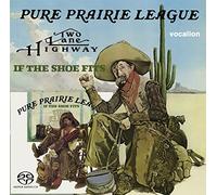 Pure Prairie League - Two Lane Highway & If. [Import]