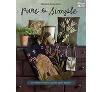 Pure & Simple: 17 Primitive Projects Inspired by the Seasons