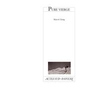 Pure vierge - Marcel Zang - Actes Sud-Papiers - broché - Théâtre