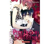 PureBlood Boyfriend – He's my only vampire – tome 03 – Kurokawa