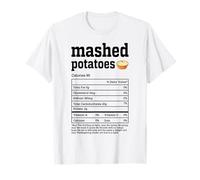 Purée de Pommes de Terre Valeur nutritive Nourriture Thanksgiving Hommes Femmes T-Shirt