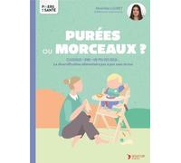 Purées Ou Morceaux ?