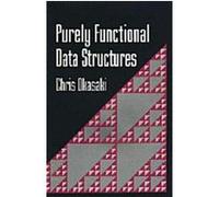 Purely Functional Data Structures Chris Okasaki (Auteur)