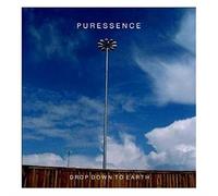Puressence - Drop Down to Earth [Import]