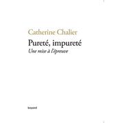 Pureté, impureté. Une mise à l'épreuve