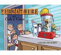 Purgatoire T01 Chacun son enfer - Yves Rodier - Lounak Editions - cartonné - Bande dessinée jeunesse