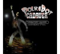 Polkadot Cadaver – Purgatory Dance Party – CD (Sony Music)