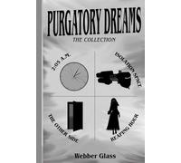 Purgatory Dreams: The Collection