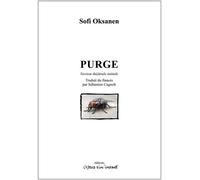 Purge Version théâtrale initiale - Sofi Oksanen - L'espace D'un Instant - broché - Théâtre