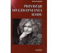 Purificateur d'eau - Barbara Gruszka-Zych (Literatur, Poesie auf Polnisch)
