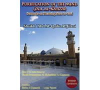 Purification Of The Mind (Jila' Al-Khatir) - Third Edition