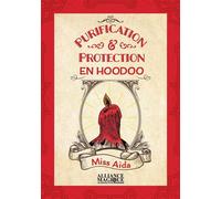 Purification & protection en Hoodoo